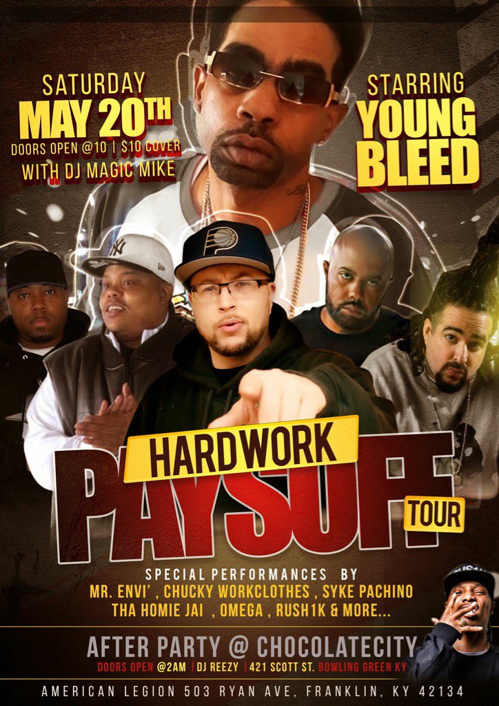 iamsykepachino's tweet photo. May 20th the HardWork Pays Off Tour is comin thru Franklin Kentucky and Bowling Green Kentucky same night!! https://t.co/nkPPfl10pq
