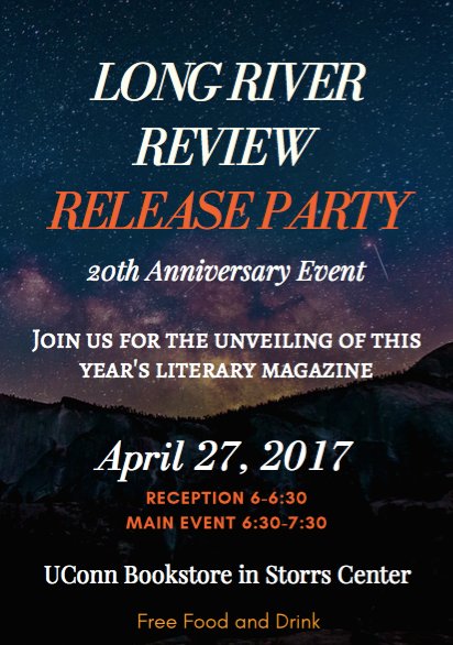 4/27 | Long River Review #releaseparty <a href="/LRR_UConn/">LongRiverReview</a> Reception @ 6 | Event @ 6:30 <a href="/UConnBookstore/">UConn Bookstore</a> <a href="/UConnCW/">UConnCreativeWriting</a> <a href="/UConnCLAS/">UConn CLAS</a> #lrr