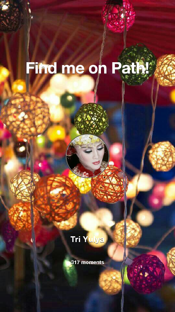 TriYulia5's tweet photo. Find me on #Path now! Go to https://t.co/CKSCPX8rCU https://t.co/XwDb2MzwjR