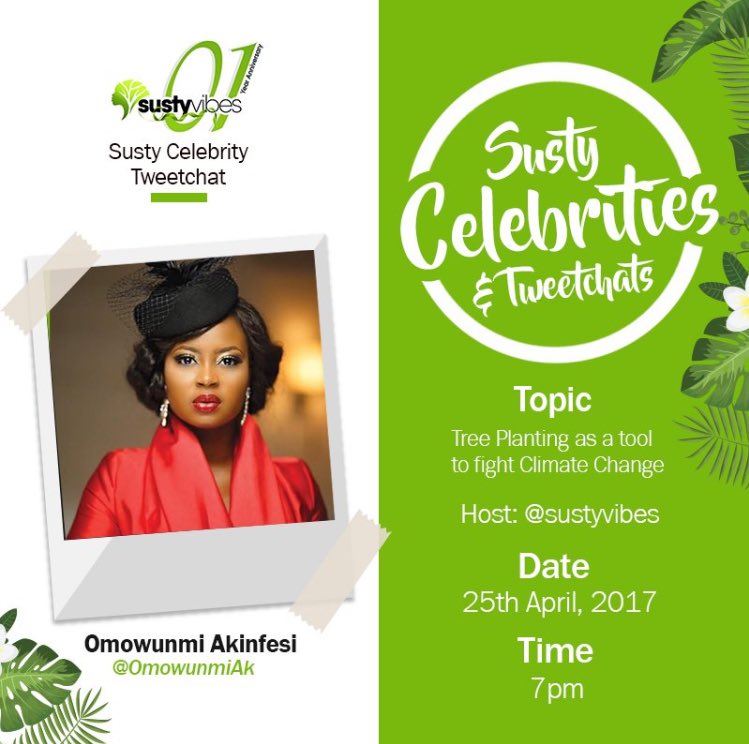 @OmowunmiAk will chat with @sustyvibes  on Tree Planting as a tool to fight #ClimateChange tonight!

#OneYearofSustyVibes #SustyCelebChats