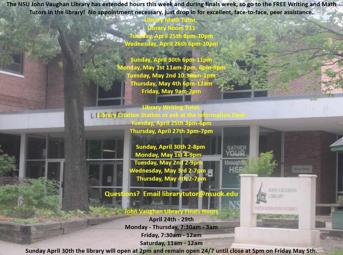 NSUadvising's tweet photo. Wow, #TuesdayMotivation is here, .@NSURiverHawks! Get your FREE, late night tutoring at the Tahlequah campus John Vaughan Library! https://t.co/xQy3NKuV5n