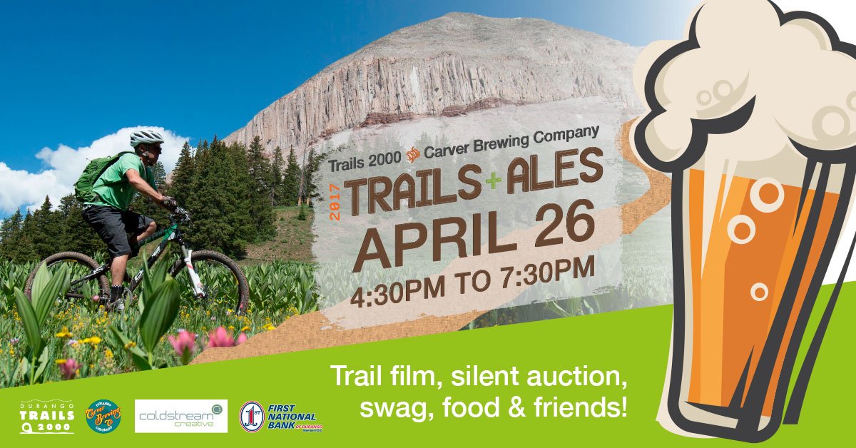 DgoTrails's tweet image. #TrailsandAles is TOMORROW, 4/26 4:30-7:30p, @CarverBrewing: Beer, food &amp;amp; fun! trails2000.org/2017/03/trails… #SupportLocalTrails #DurangoTrails