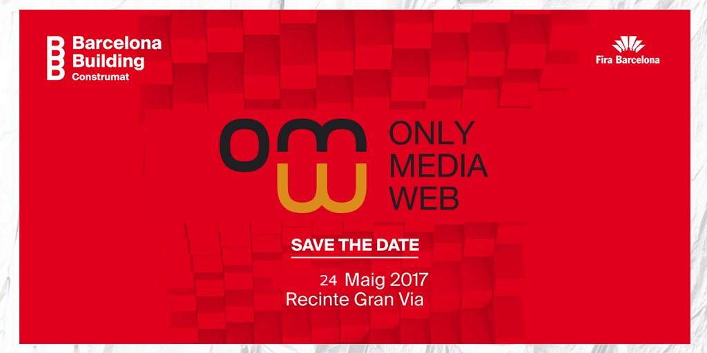 OnlyMediaWeb's tweet image. #SaveTheDate: Llega #BarcelonaBuildingC y #OnlyMediaWeb hablará de #Google y #Marketing en el sector de la #construcción. No te lo pierdas!