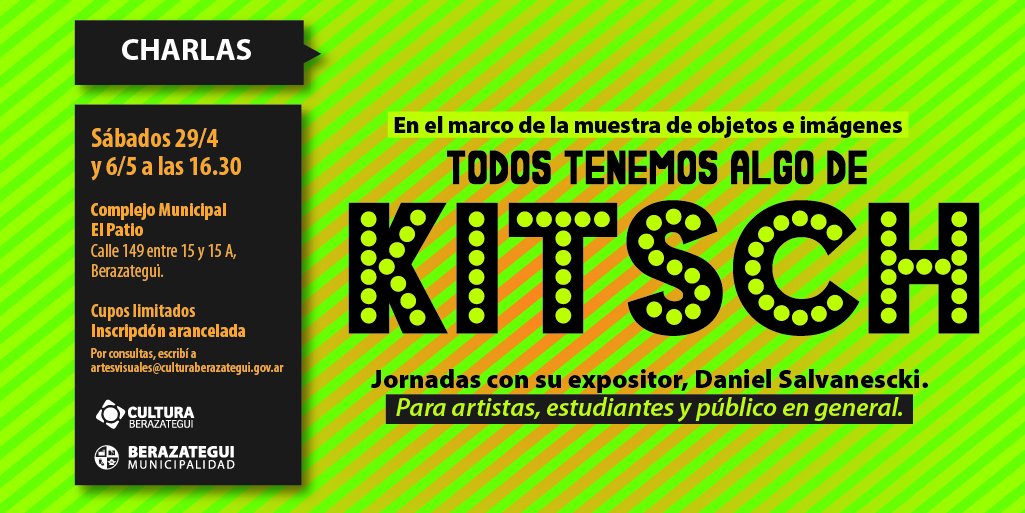 CulturaBe's tweet photo. Este sábado, te esperamos en la charla de Daniel Salvanescki sobre #ArteKitsch. ¡Contamos con vos! https://t.co/5Q05VFMjYu