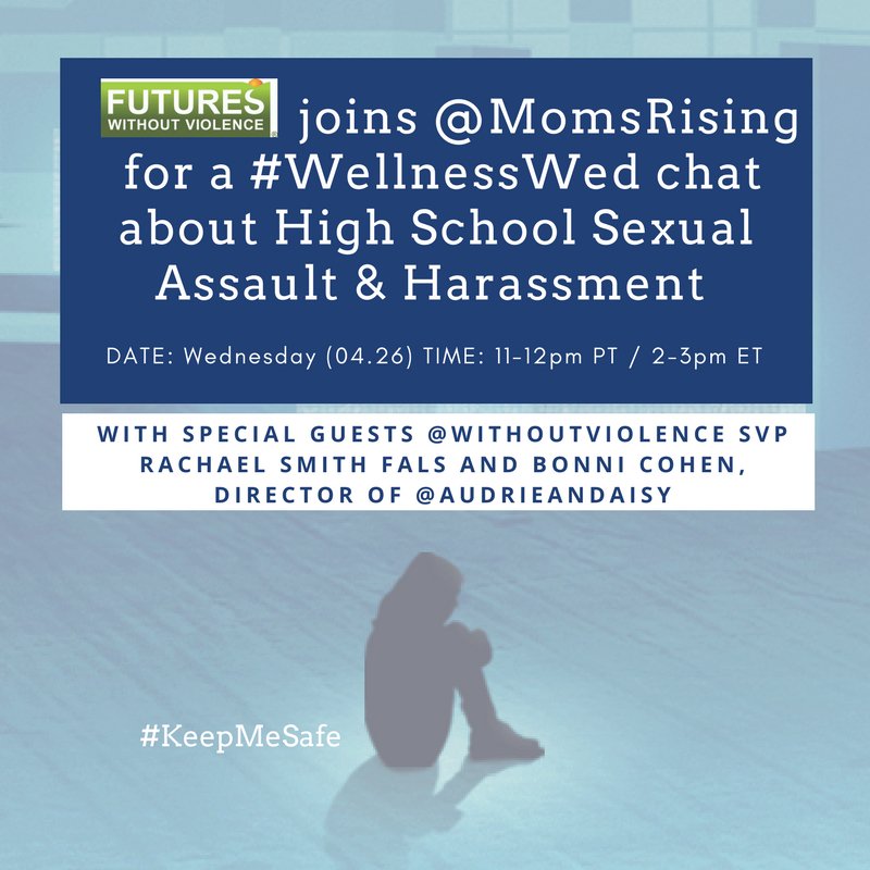 AudrieandDaisy's tweet photo. Tomorrow at 2pm ET, we're joining @MomsRising &amp; @WithoutViolence for a #WellnessWed on high school sexual assault. Join us! #SAAM https://t.co/HGoN0wxLjf