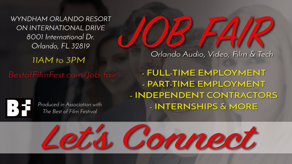 BestofFilmFest's tweet photo. Orlando tech Job Fair is coming May 13th at the @WyndhamIDrive #Jobs @jobs_sunshine @SunShineJobs @jobsorlando @orl_mis_jobs @OFLTechEvents https://t.co/3SlvHflN4v