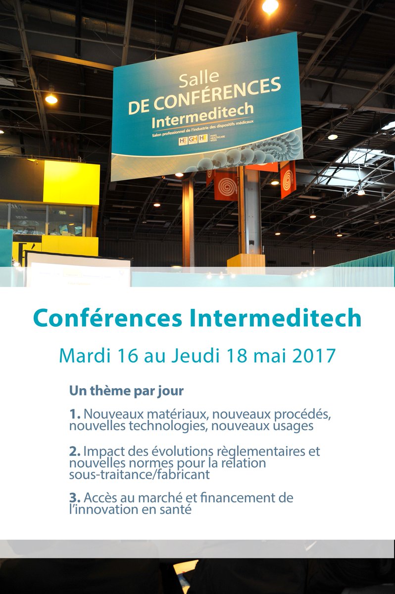 intermeditech's tweet photo. Programme des conférences Intermeditech complet en ligne ! 😀
Découvrez les enjeux majeurs du secteur #DM #INTERMED17
https://t.co/CdlKoFdwkr https://t.co/gXuCeHotM7