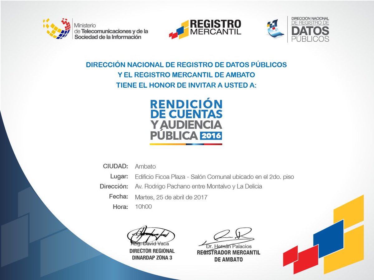 DinarpEc's tweet photo. [Invitación]: Rendición de Cuentas Dinardap 2016 - Registro Mercantil de Ambato #RevoluciónRegistral #RMA2016 https://t.co/SMhcIEeU5B