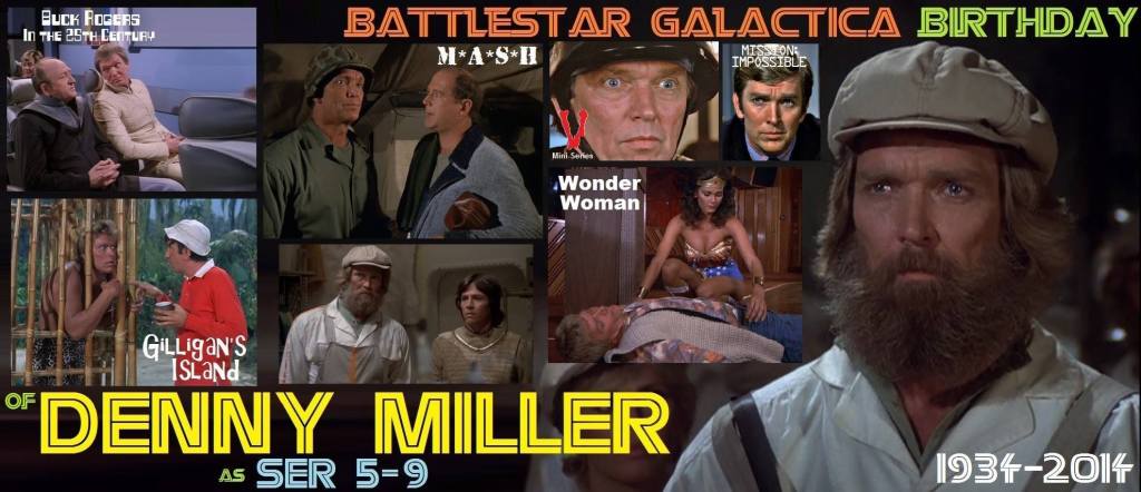 4-25 Happy birthday to the late Denny Miller.  