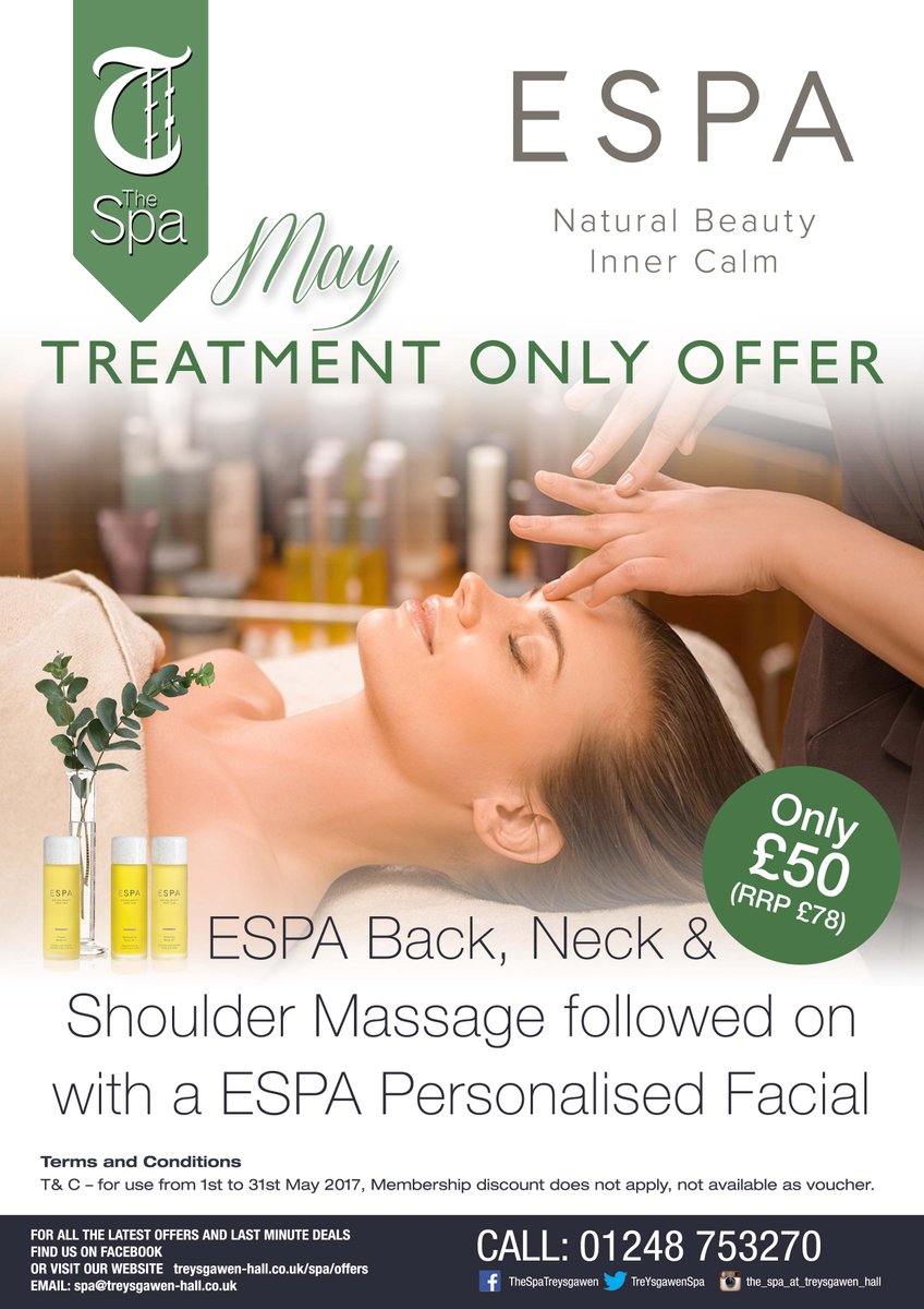 May`s treatment only offer, bookings now being taken #ESPA #spatreatment #relax #mayoffer #treysgawen