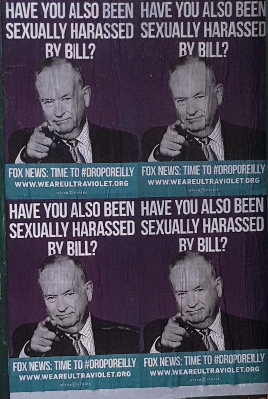 dashtwo's tweet photo. Have You Also Been Sexually Harassed By Bill?
#droporeilly #politicaladvertising
#wildposting #dashtwo
#guerillamarketing https://t.co/Gm0IxeKN4J