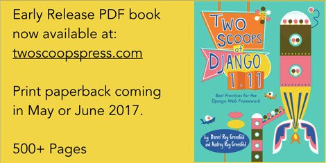 audreyfeldroy's tweet image. Hey everyone, it's been awhile. I'm happy to announce that the early release of Two Scoops of Django 1.11 is out: twoscoopspress.com/products/two-s…