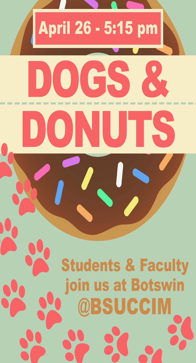 BSUCCIM's tweet photo. 🐶🍩
Finals are ruff! Come relax with furry (&amp; not so furry 🐢🐁) friends + donuts TOMORROW at @Botswin. https://t.co/mZ7gtMt8fg