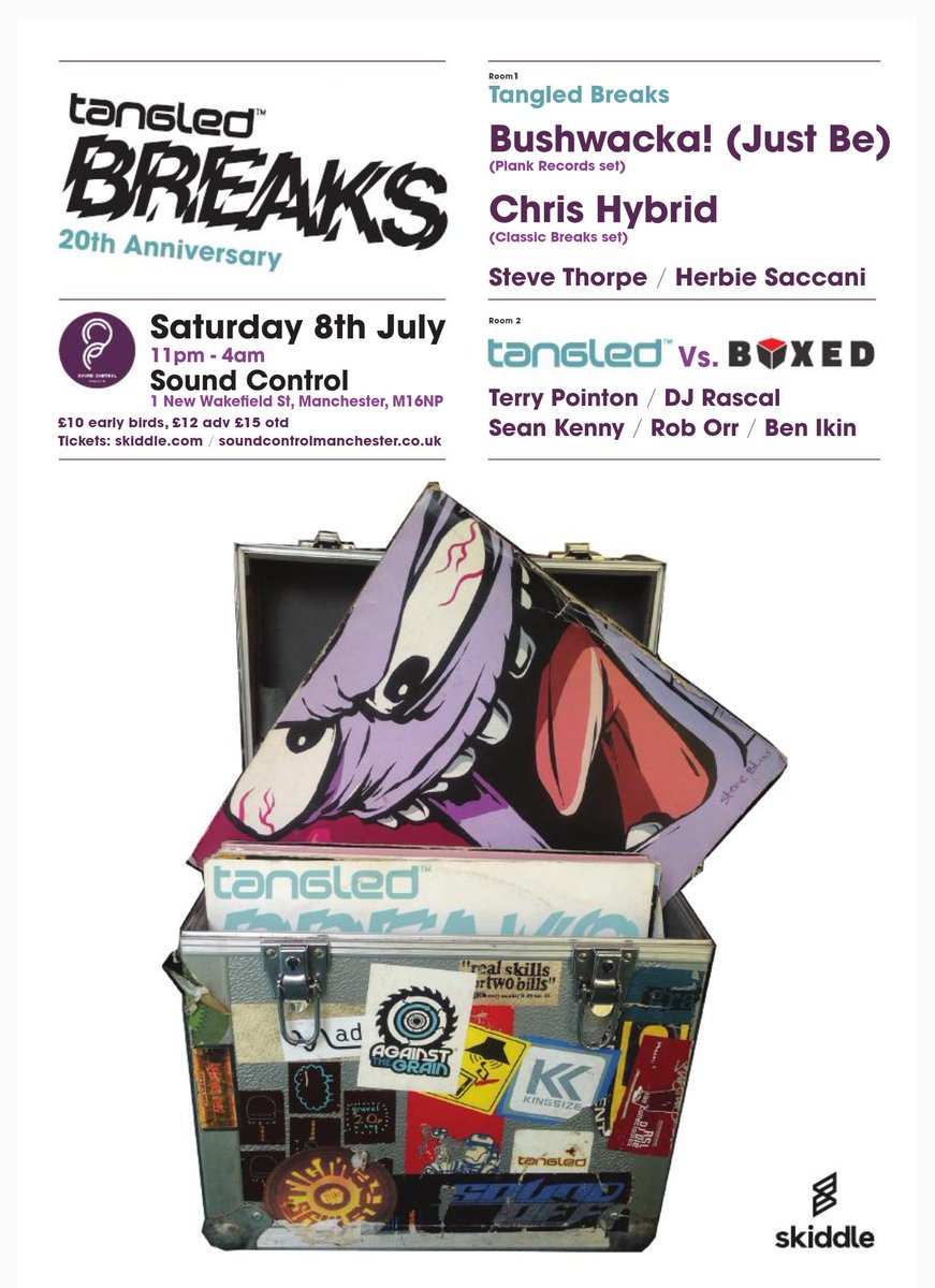 Lowdowndirtymcr's tweet photo. @tangledmcr breaks 20th anniversary with @justbebushwacka and chris hybrid. @soundcontrolmcr Sat 8th July. Tickets @skiddle #properbreakbeat https://t.co/gCdsWUPo9R
