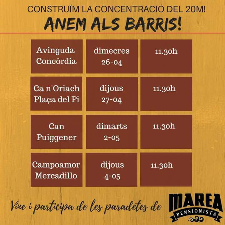 Vine i participa de les paradetes informatives de la Marea Pensionista Sbd
ANEM ALS BARRIS, CONSTRUÏM EL 20M I LA MAREA PENSIONISTA SABADELL