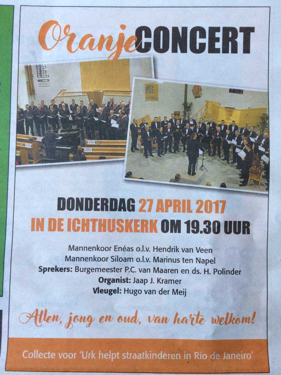 Burgemeester P.C. van Maaren en ds. H. Polinder spreken tijdens Oranjeconcert in Ichthuskerk; 19.30 uur op Koningsdag