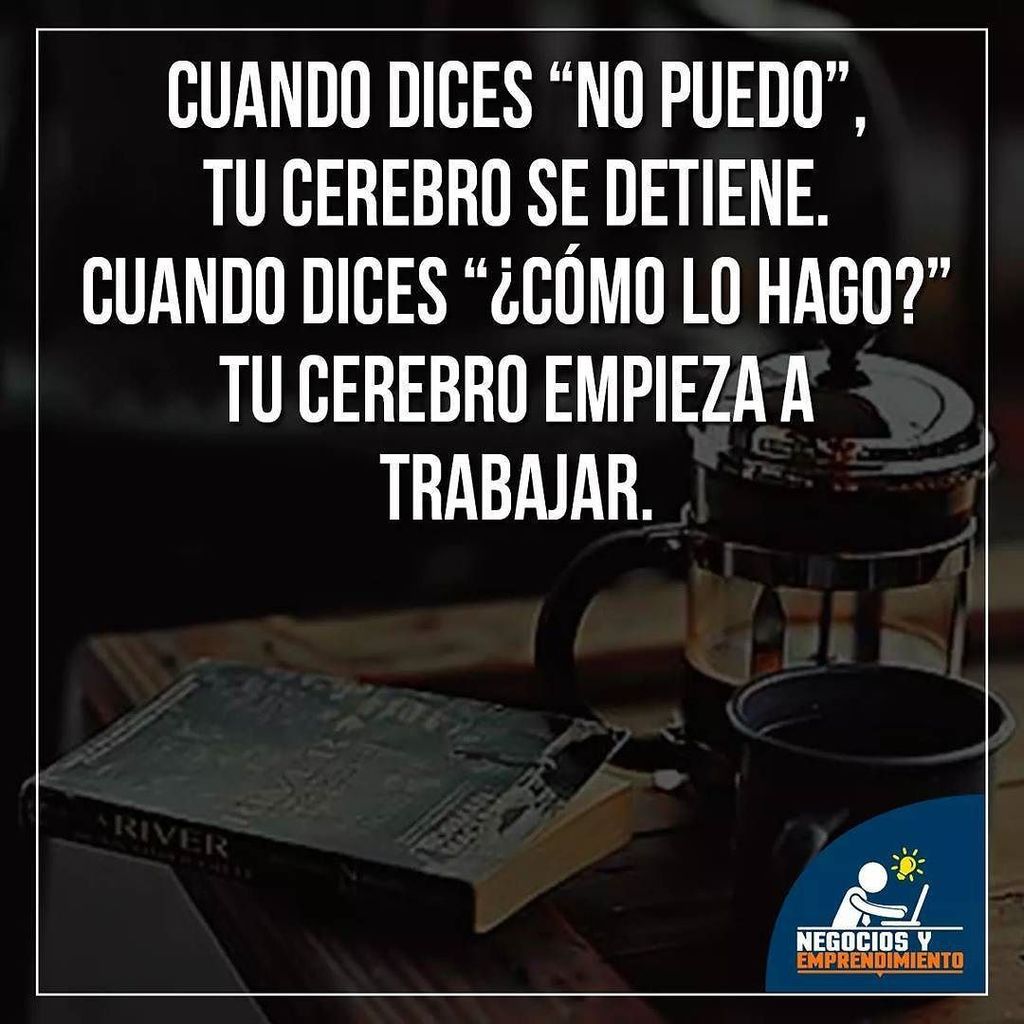 negociosyempren's tweet photo. Cambia el "No puedo hacerlo" por "cómo puedo hacerlo?" 👌🏻 #EstiloEmprendedor #Emprendedor #Emprendimiento #Entrepe… https://t.co/iBBuOivlmH https://t.co/BmaOnHnjeY