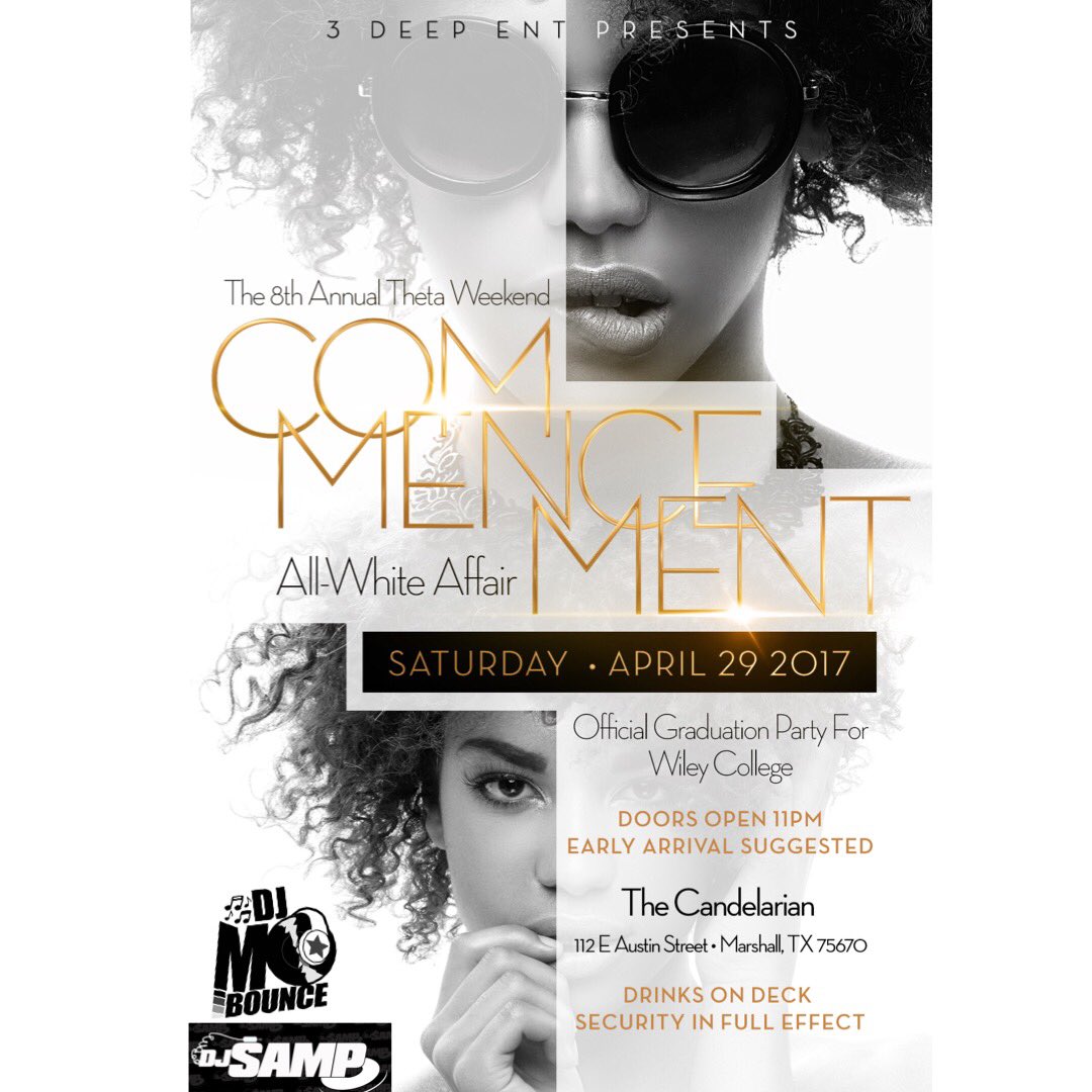 DJSAMP318's tweet photo. Last 🔥Lituation🔥 Of Da Year #ThetaWeekend April 28th-30th #WcNation #WileyCollege #THECOMMENCEMENT #ALLWHITE #DASETOWT #PICNIC https://t.co/zN8HT82CiK