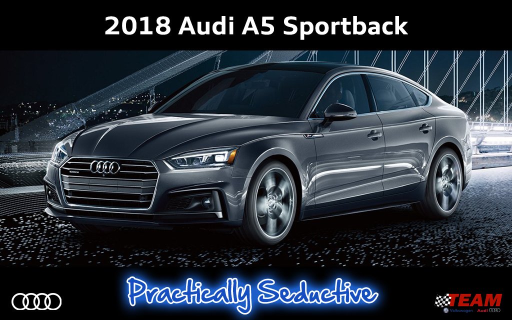 TeamAudion30's tweet photo. Pushing the lines of a coupe without breaking the law of attraction. The 2018 @Audi A5 Sportback. #TeamAudi #NWIndiana #SeductiveCoupe https://t.co/LVavufJy3i