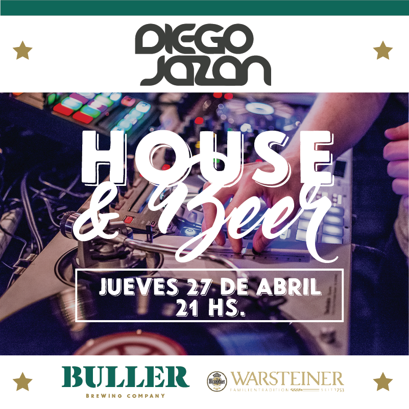 BullerPub's tweet photo. Este jueves 27 a las 21hs, es el último #House&amp;Beers de abril! Con los sets de @diegojazan   y  la promo de @warsteinerargentina. #BullerPub https://t.co/eBKxD7Qmr3