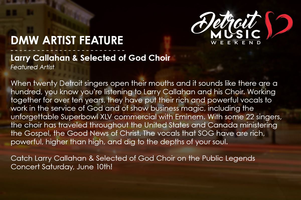 dmweekend's tweet photo. DMW ARTIST FEATURE - Larry Callahan &amp; Selected of God Choir
Featured Artist
#DMW #DMW2017 #Detroit #Music #Weekend #Festival #LarryCallahan https://t.co/3KreQgEq1g