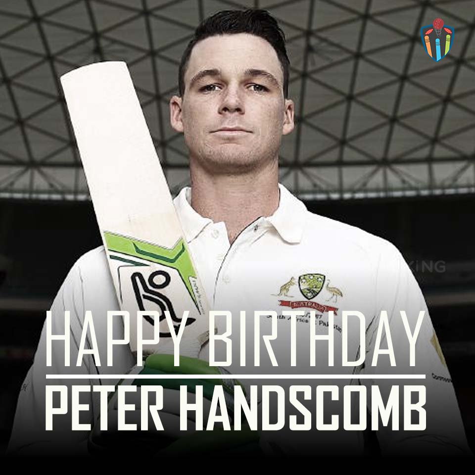 Happy Birthday Peter Handscomb. The Australian cricketer turns 26 today. 