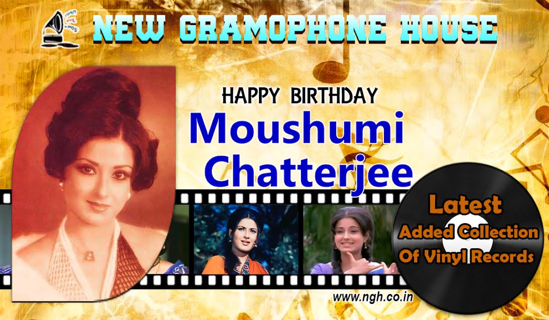 Happy Birthday Moushumi Chatterjee 