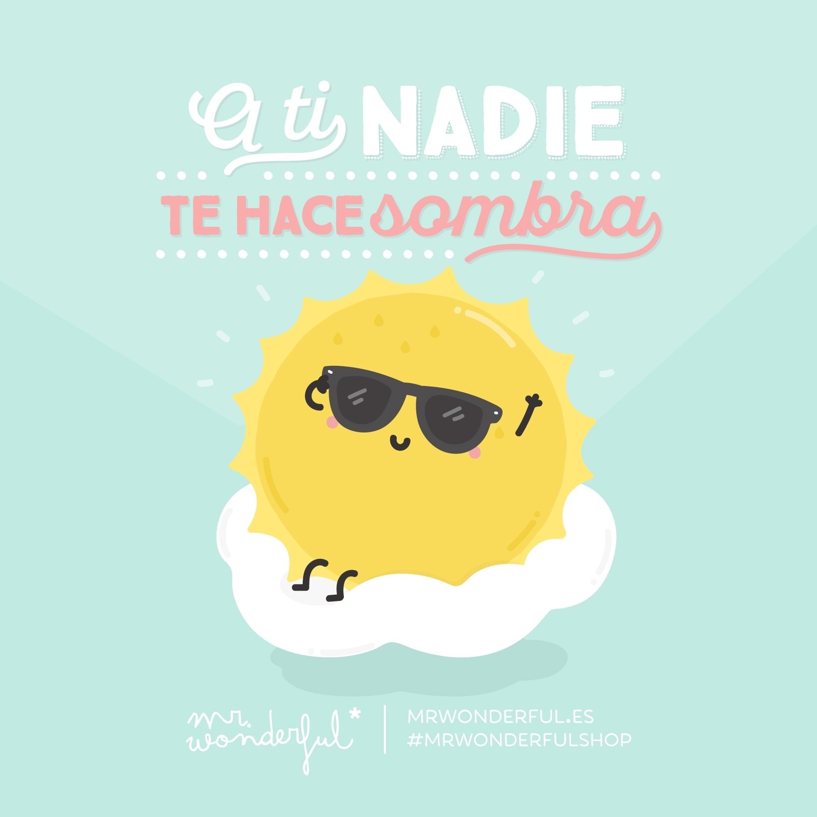 Mr. Wonderful on X Tu si que sabes brillar mrwonderfulshop felizmiercoles https t aQ2RoUb2GM X