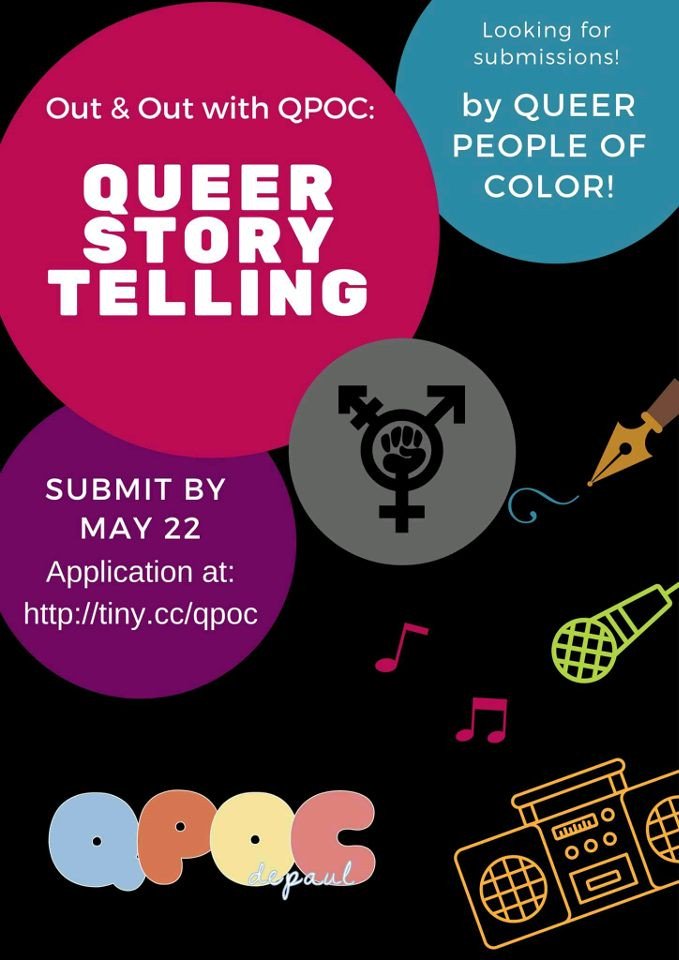 We are now taking submissions! Apply here: tiny.cc/qpoc 

Don't forget to RSVP on Facebook! #QPOCDePaul #QueerStorytelling