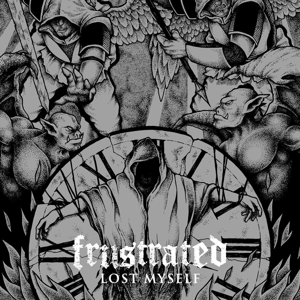 LOST MYSELF 

Frustrated.bandcamp.com