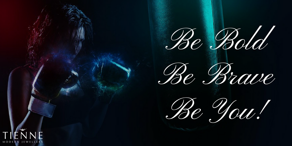 TienneJewellery's tweet photo. Be Bold, Be Brave, Be You! #WednesdayWisdom https://t.co/Az1PR81zxa