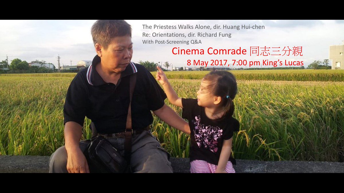 goo.gl/wzCHf6
The Priestess Walks Alone and Re:orientations. 8 May 2016 19:00 King’s Lucas <a href="/CVF_London/">Chinese Visual Fest</a> <a href="/KingsCollegeLon/">King's College London</a>