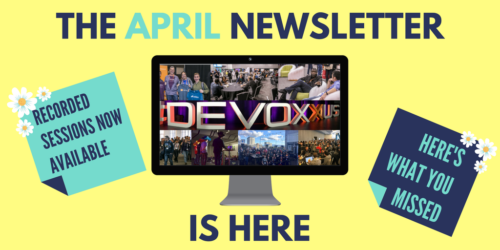 DevoxxUS's tweet photo. Relive #DevoxxUS 2017 by giving the April Newsletter a read. Reviews, recordings, pictures and more! https://t.co/5noZXa0tYt https://t.co/LR5DwGHms7