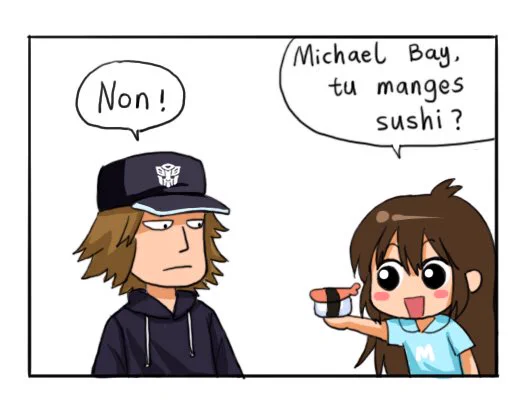 Michael Bay,tu manges sushi???? 