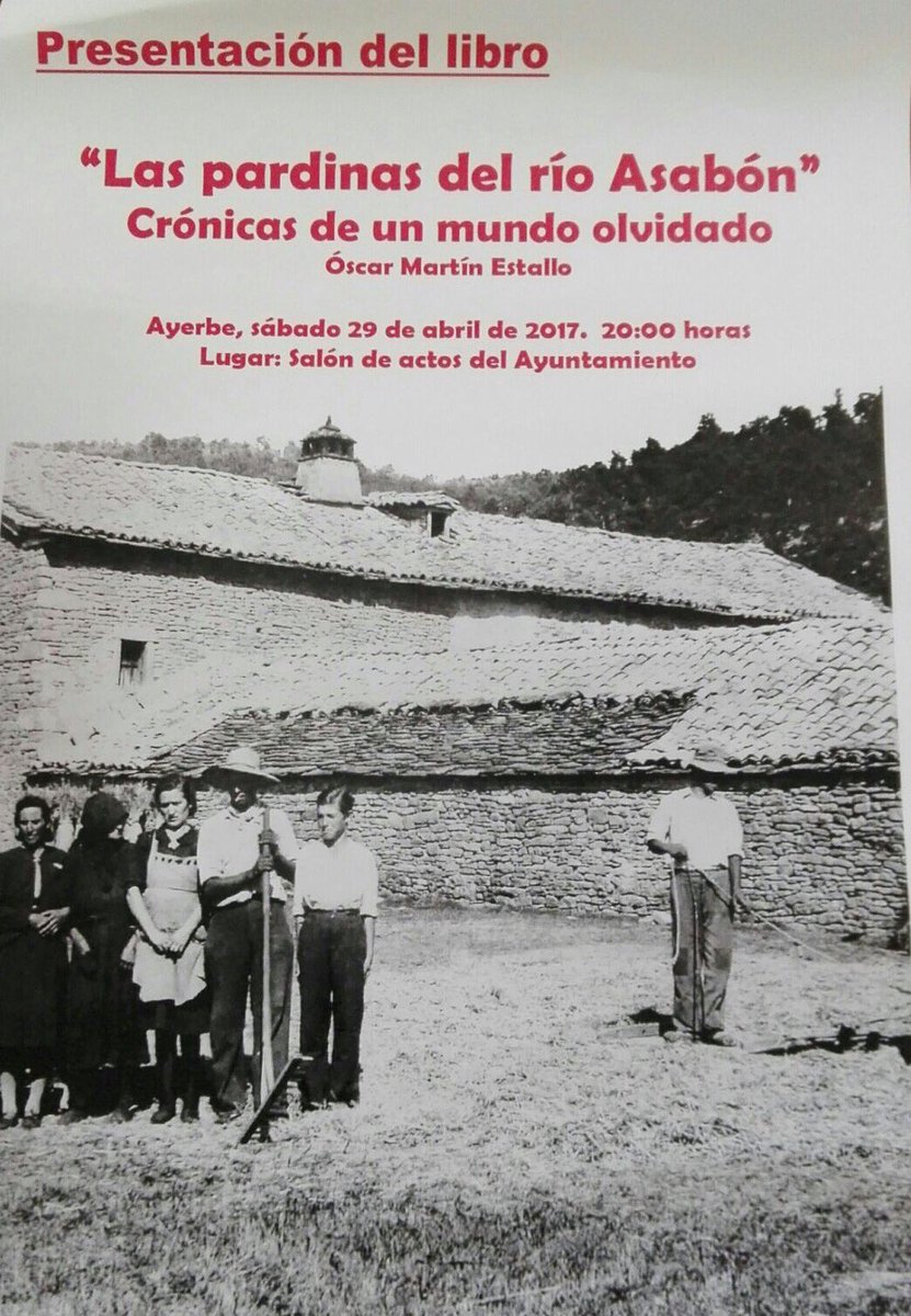 aytoayerbe's tweet image. Este próximo sábado día 29 no te pierdas la presentación del libro "Las pardinas del río Asabón". A las 20H en el ayto.#AyerbeCultura #APIAC