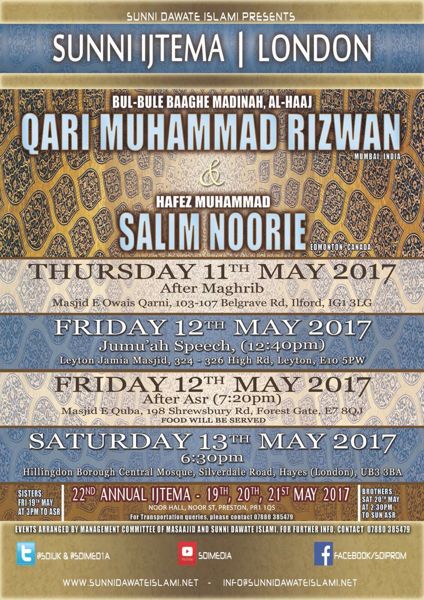Details of Programmes in London next week. Please attend/share with Family &amp; Friends. Hope to see you there In shā Allāh

#SDIUKIjtema2017