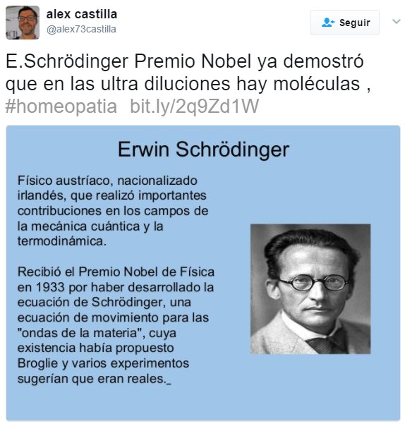 Schrödinger Premio Nobel ya demostró que en las ultra diluciones homeopáticas hay moléculas