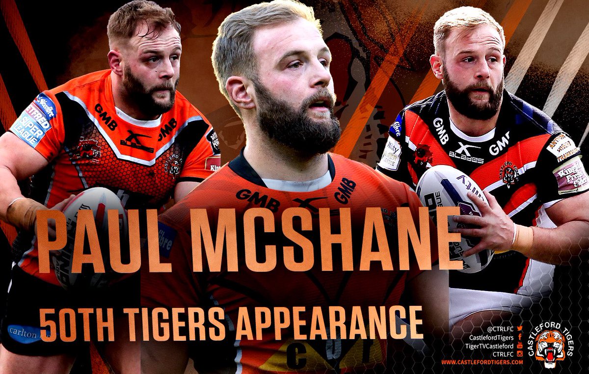 CTRLFC's tweet photo. A lot of you were correct, @mcshane_paul will make his 50th Castleford Tigers appearance tonight! https://t.co/qrQAMNv91I