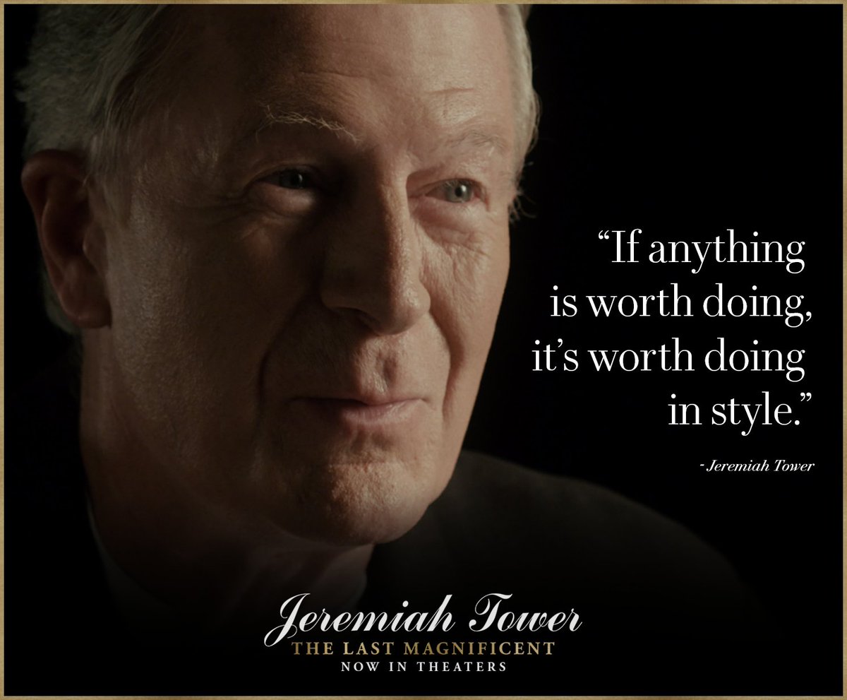 Jeremiah Tower played with fire in the kitchen, leaving a remarkable &amp; controversial impact on the culinary world. #TheLastMagnificent