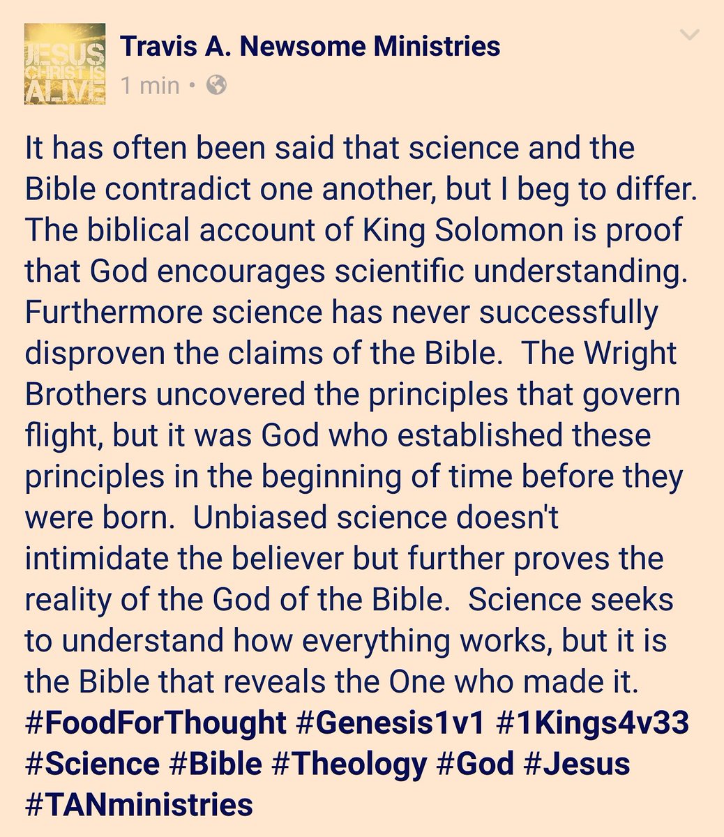 TravisANewsome's tweet image. #FoodForThought #Genesis1v1 #1Kings4v33 #Science #Bible #Theology #God #Jesus #TANministries #Facebook