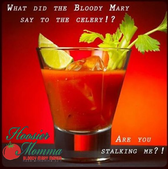 A little bloody mary humor for #ThirstyThursday #BloodyMary
