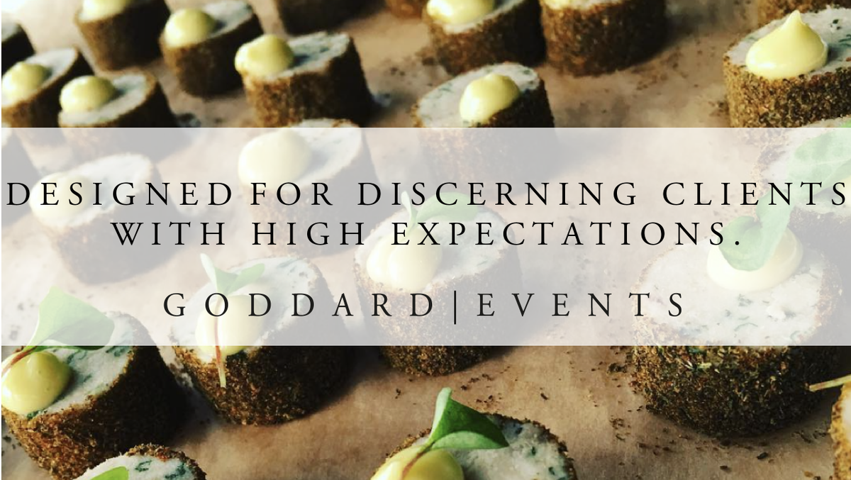 At #GoddardEvents we cater for high end parties, be it #canapés, a fine dining dinner or bowl food. We manage your event from top to bottom.