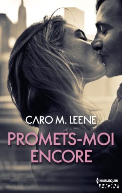 harlequinfrance's tweet photo. #Teasing Lisez vite un #Extrait de #Promets-moi encore" de Caro M.Leene, nouvelle auteure chez #HQN https://t.co/iB0xzFwYTb https://t.co/M3gbycKdv3