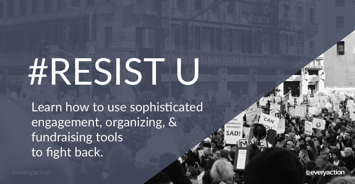 EveryActionHQ's tweet photo. Today we're launching #ResistU: webinars to help you step up your engagement, advocacy, &amp; fundraising! Sign up here: https://t.co/Pe2QntJ6st https://t.co/Lf0aKUIBYb