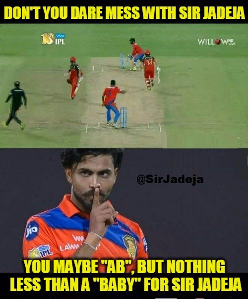 Don't You Dare Mess With Sir Ravindra Jadeja. You Maybe AB, But Nothing Less Than A Baby For Sir Jadeja. 😛😇🤗

#RCBvGL #GLvsRCB #IPL #IPL10