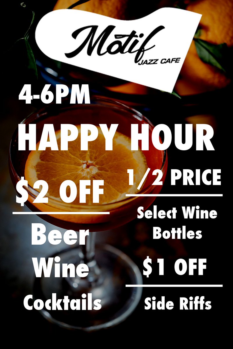 Getting off work and need a cocktail? Come by Motif Jazz Cafe for our Happy Hour! 4-6pm