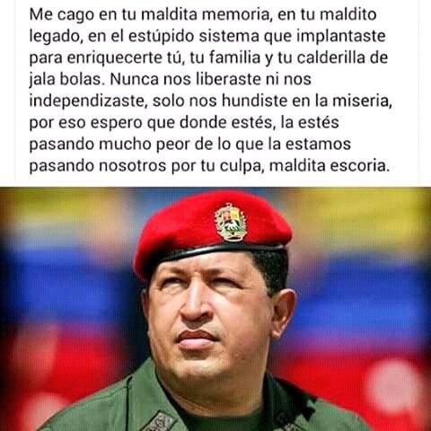 muriel53177's tweet photo. ME CAGO EN TU MALDITO LEGADO CHAVES DE HAMBRE Y MUERTE !! #MañanaPaRamoVerde #TumbemosLaDictadura https://t.co/XXQRjMvjto