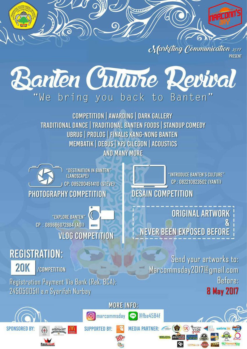 We are back!
MARCOMM'S DAY 2017🎉
"BANTEN CULTURE REVIVAL"
-We Bring You Back To Banten-
📆 Senin, 22 Mei 2017
⏰ 10.00 s/d 15.00