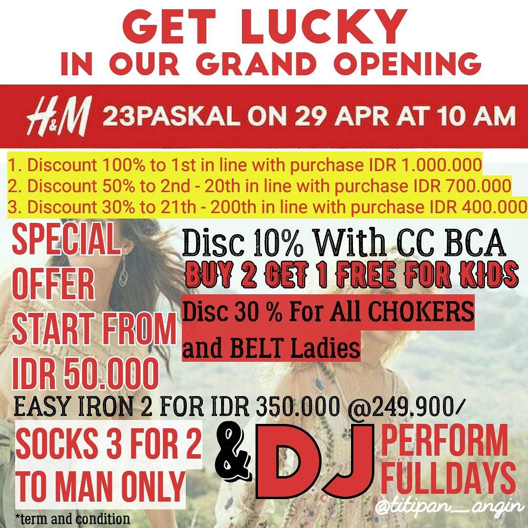 Let's party with us! Tomorrow grand opening H&amp;M PASKAL23 at 10am. Dance with our DJ and get more discount and promotion start from 50k idr!