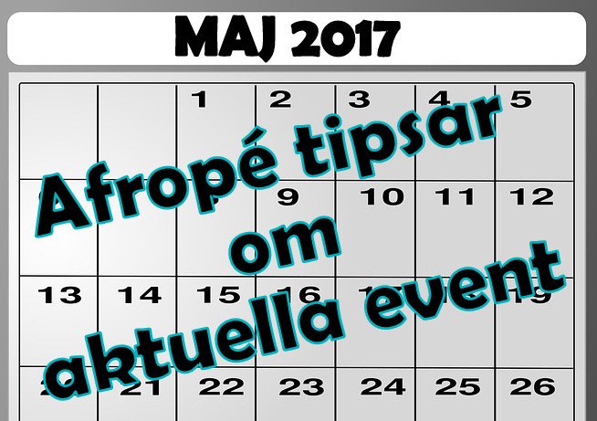 Afropé tipsar om kommande evenemang i maj afrope.se/2017/04/28/afr…